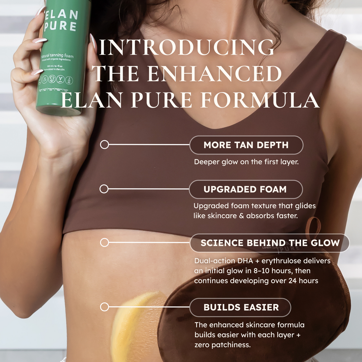 Woman holding elan pure self-tan while putting self-tan on her stomach. Image is highlighting the enhanced self-tan formula.